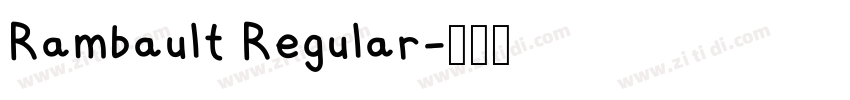 Rambault Regular字体转换